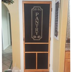 a door with the words pantry painted on it