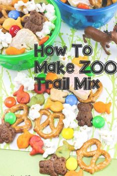 two bowls filled with candy and pretzels next to the words how to make zoo trail mix