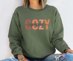 Cozy Season Sweatshirt Cozy Sweatshirt Fall Sweatshirt - Etsy Embroidered Crewneck, Everything Is Fine, Gray Design, Mom Sweatshirt, Mom Svg, Quirky Gifts, Fall Sweatshirt, Pride Shirts, Embroidered Sweatshirts