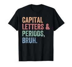 capital letters and periods brush t - shirt