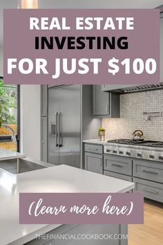 a kitchen with the words real estate investing for just $ 10 00 learn more here