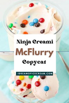 two scoops of ice cream with candy on top and the words ninja cream mcflurry copy