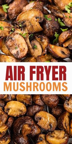 air fryer mushrooms with parsley on top and the title above it reads air fryer mushrooms