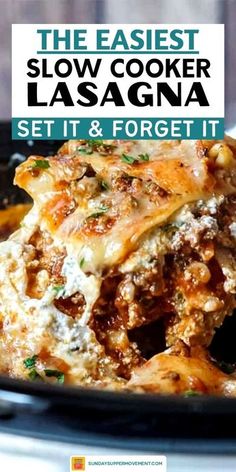 the easyest slow cooker lasagna set it and forget it cover image