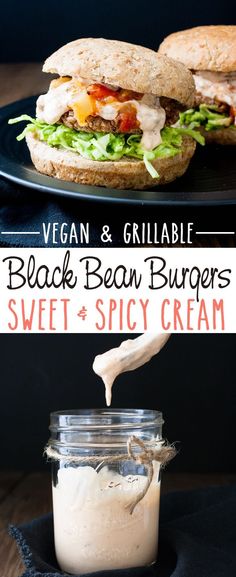 black bean burgers with sweet spicy cream in a glass jar and on a plate