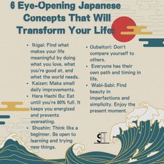 6 Eye-Opening Japanese Concepts That Will Transform Your Life 🌸 1. **Ikigai**: Discover what makes your life meaningful by doing what you love, what you’re good at, and what the world needs. 2. **Kaizen**: Embrace the power of small, daily improvements to continuously grow and evolve. 3. **Hara Hachi Bu**: Practice mindful eating by stopping when you’re 80% full, keeping you energized and healthy. 4. **Shoshin**: Cultivate a beginner’s mindset, staying open to learning and trying new things.... Hara Hachi Bu, Trying New Things, Eye Opening, Mindful Eating, Content Ideas, Scrapbook Journal, New Things, Transform Your Life, Yoga Meditation