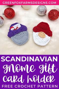 two crocheted santa hats with text overlay that says scandinavian home gift card holder free crochet pattern