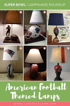 an american football themed lamp is featured in this collage with the words super bowl lampshade roundup