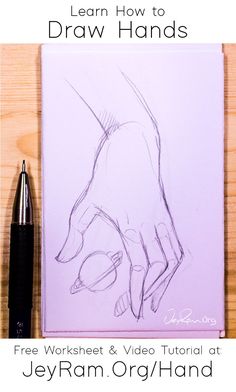 a drawing with the words learn how to draw hands