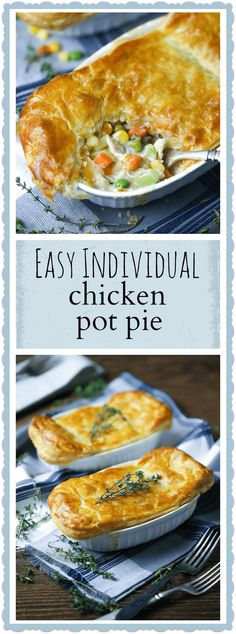 an easy individual chicken pot pie is shown in two separate images with the title below