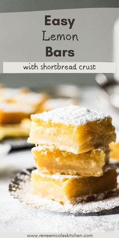 lemon bars stacked on top of each other with the words easy lemon bars written above them