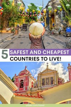 the top five things to see and do in hoi an, vietnam with text overlay that says 5 safe and cheap countries to live