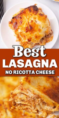 Squares of lasagna with cheese and meat and pasta with no ricotta cheese with Pinterest overlay. Carmines Lasagna Recipe, Lasagna With Cream Sauce, Lasagna With Mozzarella Only, No Cheese Lasagna Recipe, Easy Lasagna Without Ricotta Cheese, No Ricotta Lasagna Recipes, Lasagna Roll Ups No Ricotta, Easy Lasagna Recipe Without Ricotta Or Cottage Cheese, Ricotta Free Lasagna Recipe