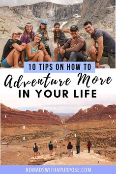 people sitting on rocks with text overlay reading 10 tips on how to adventure move in your life