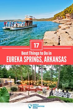 the best things to do in eureka springs, arkanas and lake travisa