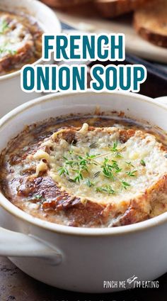 french onion soup in a white bowl with bread on the side and text overlay that reads, french onion soup