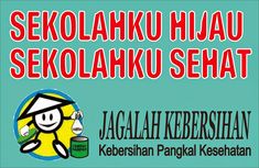 the poster for sekolanka hiau sekolaku sehat