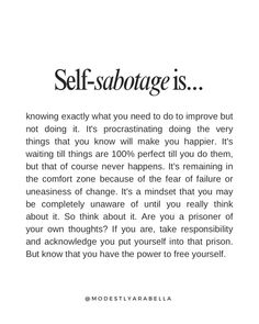 an advertisement with the words self - sabotage is in black and white text