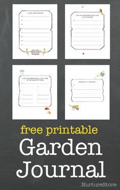 four free printable garden journal pages on a chalkboard with the text, free printable garden journal