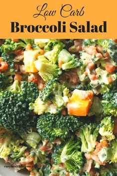 broccoli salad with text overlay that reads low carb broccoli salad