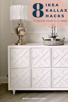 a white dresser with the text 8 ikea kallax hacks to blow your diy mind