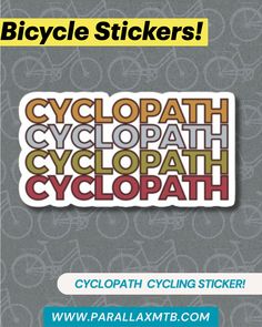 a sticker with the words bicycle stickers written in different colors and sizes on it