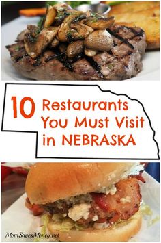 the top 10 restaurants you must visit in nebraska