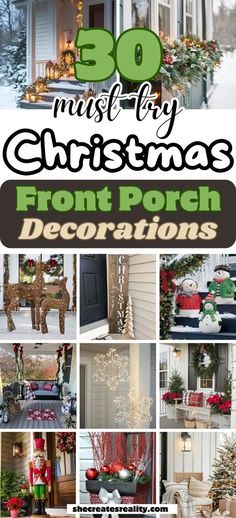 christmas front porch decorations with text overlay that reads 30 must - buy christmas front porch decorations