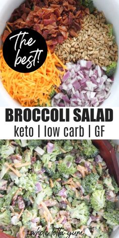 broccoli salad in a bowl with the words broccoli salad keto low carb 1 gf