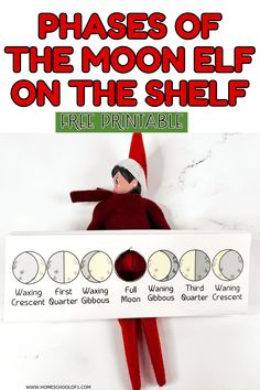 an elf is sitting on top of a shelf with the text phases of the moon elf on the shelf