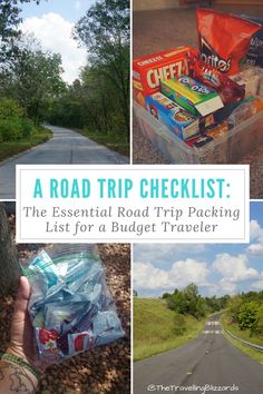 road trip checklist the essential road trip packing list for a budget traveler, including food and snacks