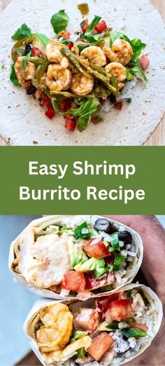 two burritos with shrimp, lettuce and tomatoes in them