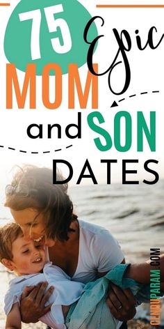 a mother and son hugging each other on the beach with text overlay that reads, 75