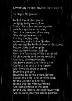 a poem written in black and white with the words woman in the garden of light