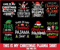 Pajama Png, Christmas Tshirt Svg, Matching Pajamas Christmas, Family Christmas Svg, Funny Holiday Shirts, Santa Claus Hat, Holiday Humor, Holiday Shirts, Pajama Shirt