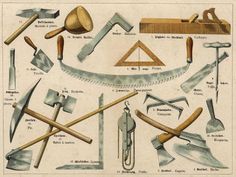 an old illustration shows various tools used in the early 1800's to build houses