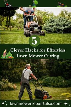 four lawn mowers with the words 5 clever hacks for effort and lawn mower cutting