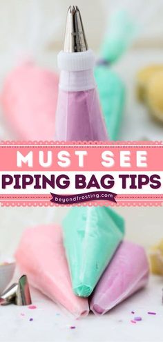 the words must see piping bags are shown in pink, blue and green colors