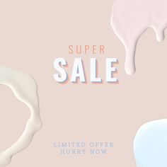 a pink background with white paint and the words super sale written in blue on it