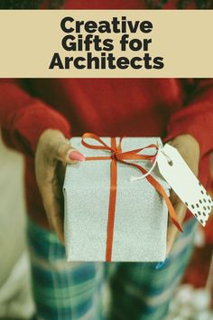 Creative gifts for architects