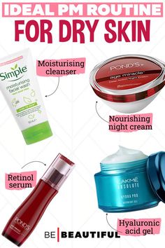 Dry Skin Routine Skin Rutin, Dryskin Skincare, Tips For Dry Skin, Pm Skincare Routine, Products Ads, Pm Skincare, Under Eye Dark Circles, Skin Hacks