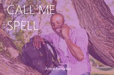 a man sitting in a tree talking on a cell phone with the caption call me spell