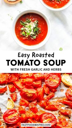 tomato soup with fresh garlic and herbs in two bowls on a white tablecloth next to bread