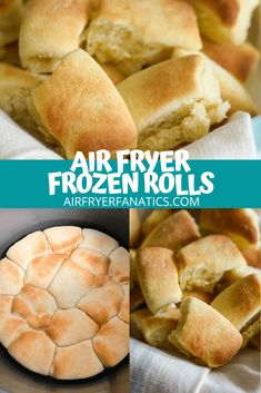 four different types of frozen rolls on top of a white cloth with the words air fryer frozen rolls above them