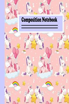 the composition notebook is filled with unicorns, stars and balloons on a pink background