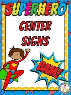 a sign that says superhero center signs with a cartoon character on the front and back