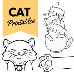 two cats sitting in a cup with the caption'cat printables '