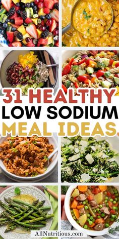 a collage of healthy low sodiment meal ideas