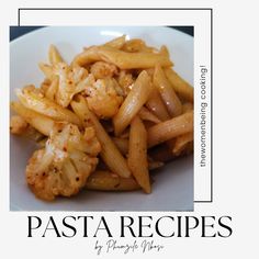 pasta with onions and cheese on a white plate in front of the words pasta recips