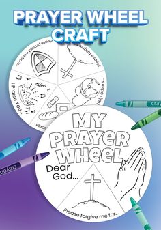 a coloring book with crayons and markers on the cover that says, my prayer wheel craft